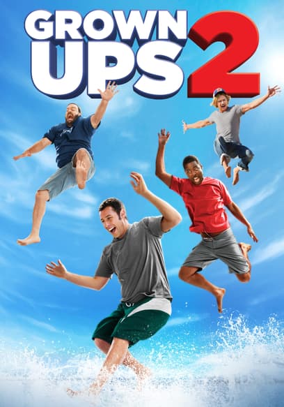 Grown Ups 2