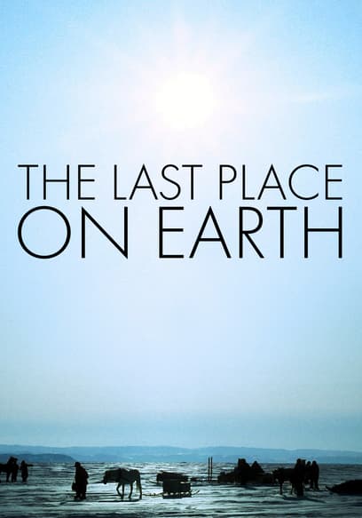 The Last Place on Earth