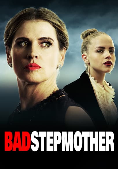 Bad Stepmother