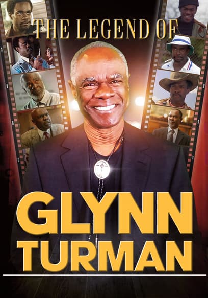 The Legend of Glynn Turman