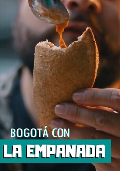 Bogotá Con La Empanada