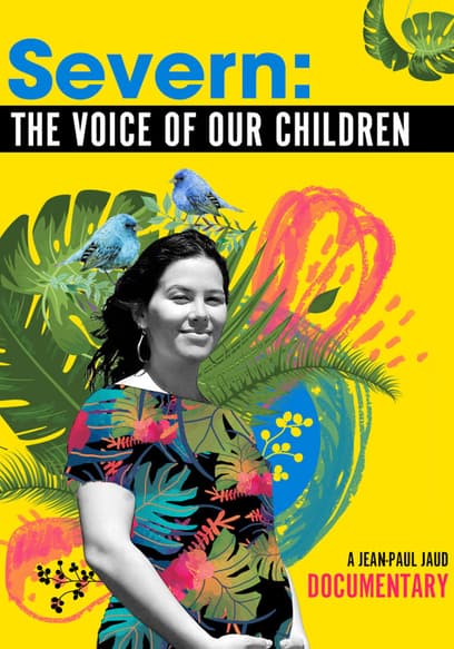 Severn: The Voice of Our Children