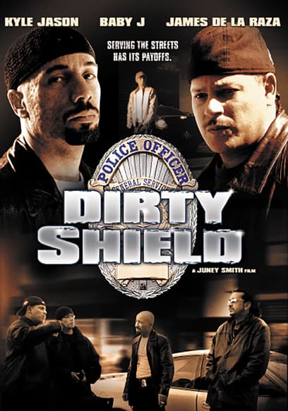 Dirty Shield