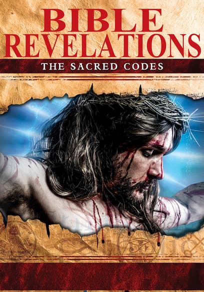 Bible Revelations: The Sacred Codes