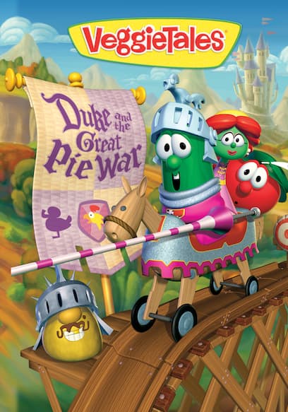 VeggieTales: Duke and the Great Pie War