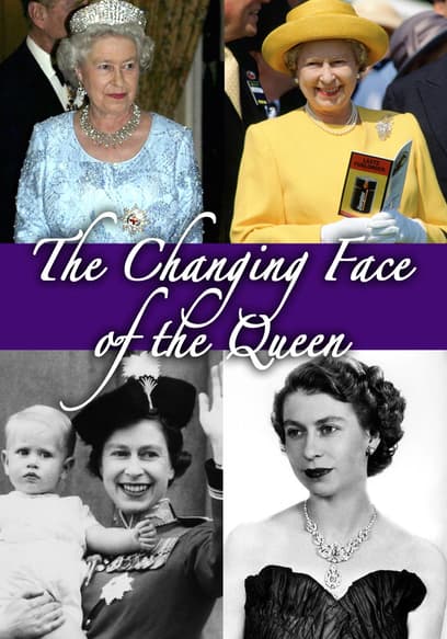 The Changing Face of the Queen