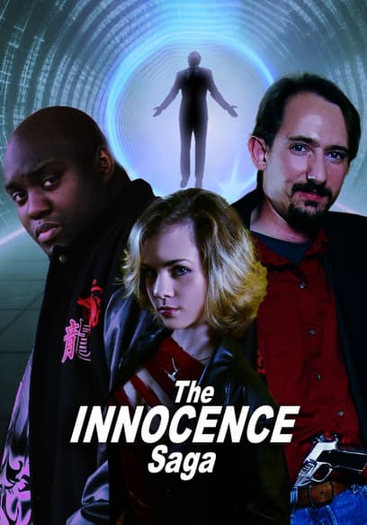 The Innocence Saga