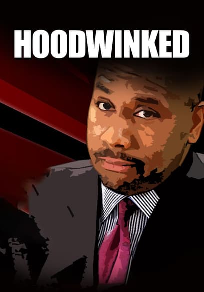 Hoodwinked