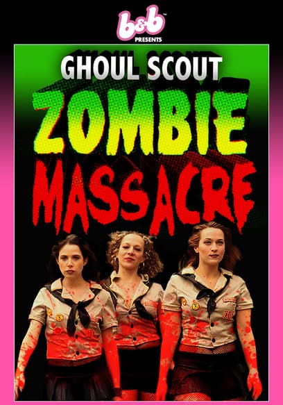 Ghoul Scout Zombie Massacre