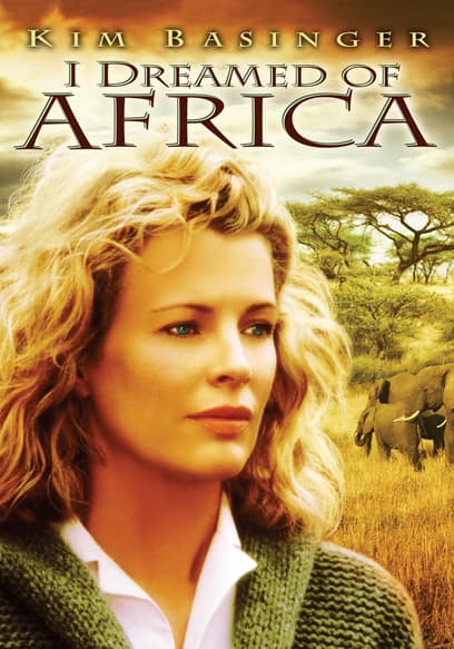 I Dreamed of Africa
