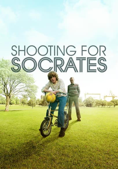 Shooting for Socrates