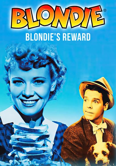 Blondie's Reward
