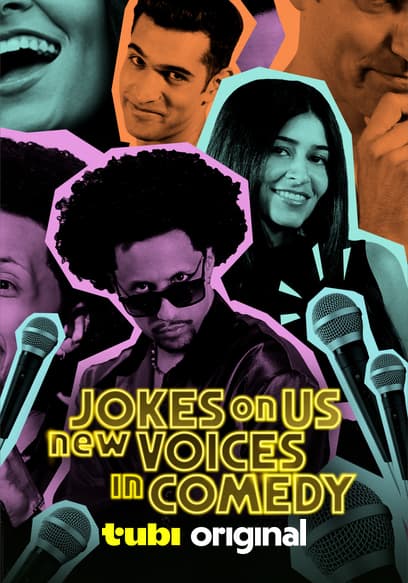 Jokes on Us: New Voices in Comedy