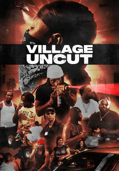 Village Uncut
