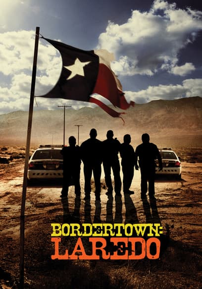 Bordertown: Laredo