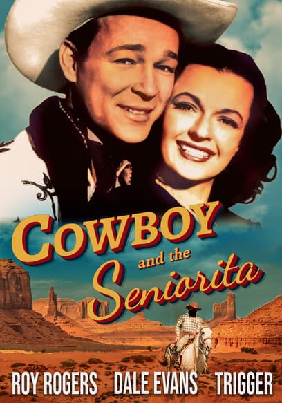 Cowboy and the Senorita