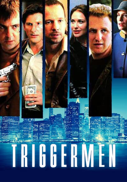 Triggermen