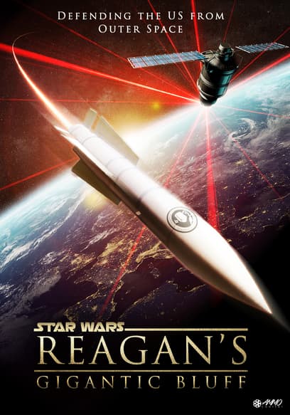 Star Wars: Reagan's Gigantic Bluff