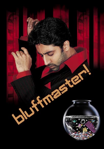 Bluffmaster!