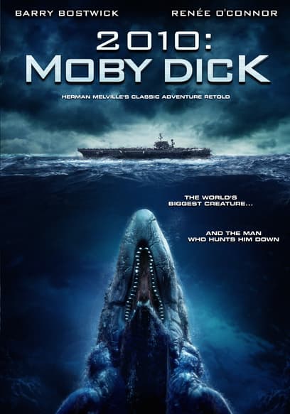 2010: Moby Dick