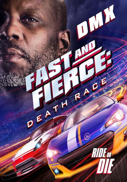 Fast and Fierce: Death Race
