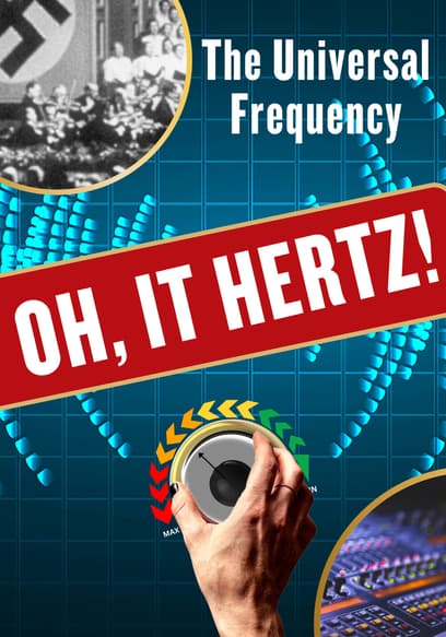 Oh, It Hertz!