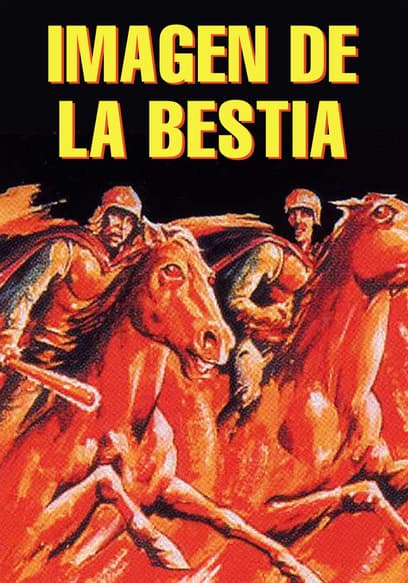 Imagen De La Bestia (Doblado)