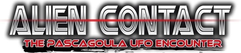 Alien Contact: The Pascagoula UFO Encounter