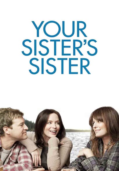 Your Sister's Sister poster