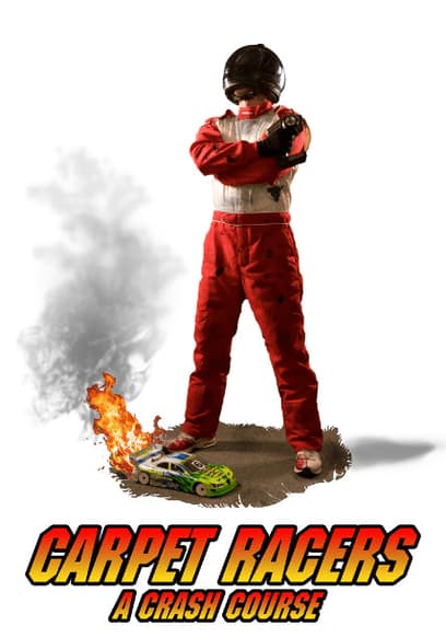 Carpet Racers: A Crash Course