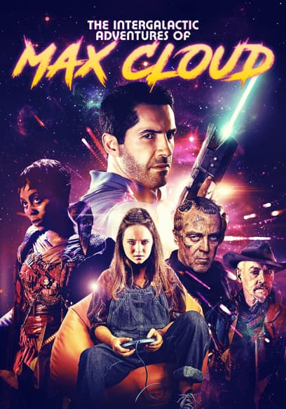 The Intergalactic Adventures of Max Cloud