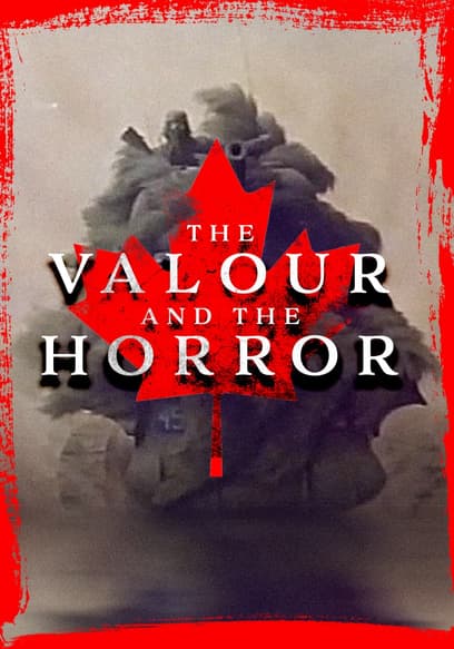 The Valour and the Horror