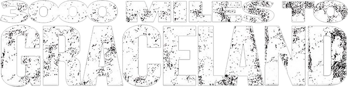 3000 Miles to Graceland