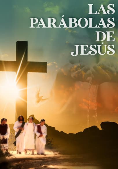 Las Parábolas De Jesús