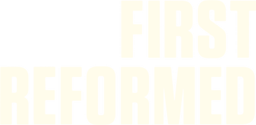First Reformed