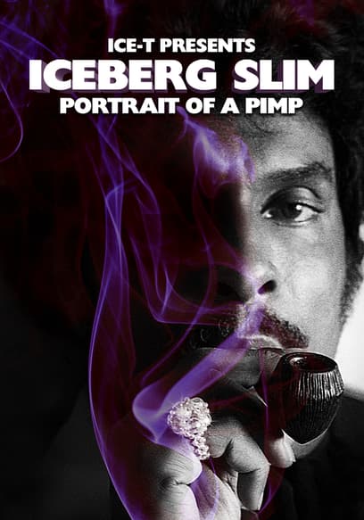 Iceberg Slim: Portrait of a Pimp
