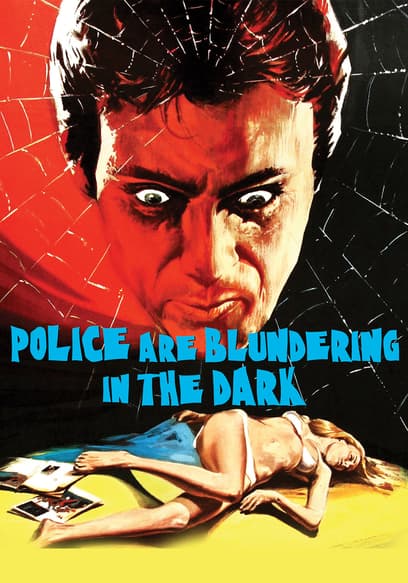 Police Blundering in the Dark