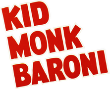 Kid Monk Baroni