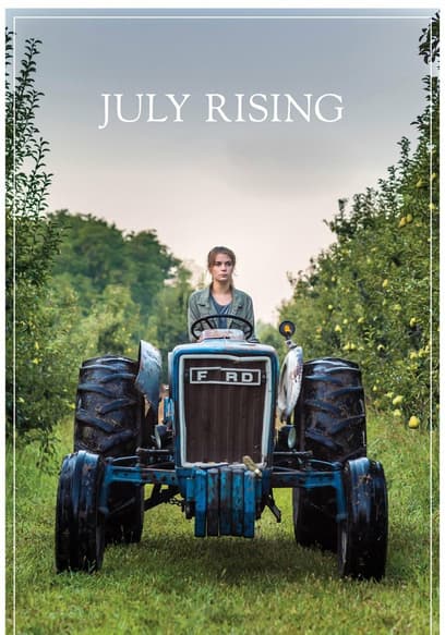 July Rising
