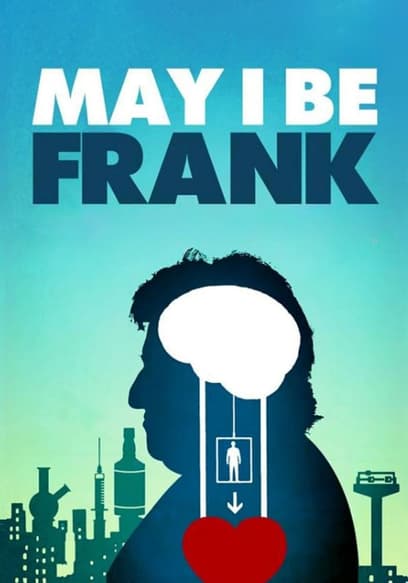 May I Be Frank poster