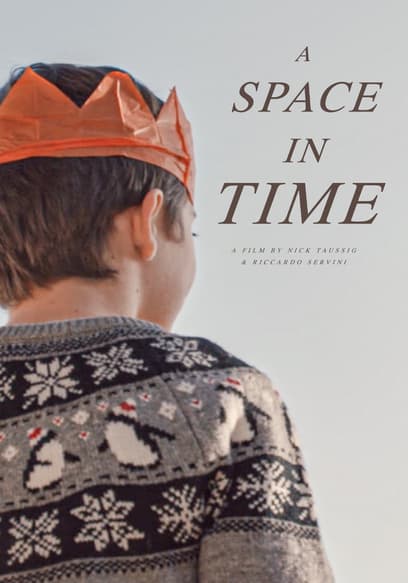 A Space in Time