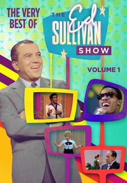 Watch The Very Best of The Ed Sullivan Show (Vol. 1) ( - Free