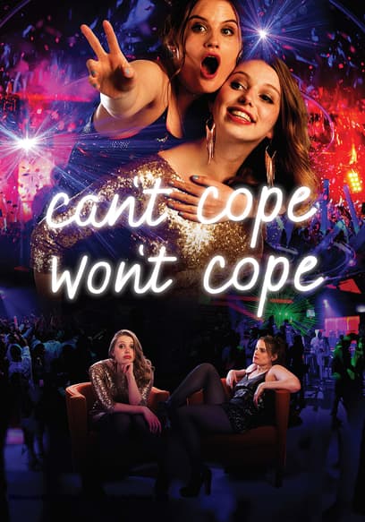 Can't Cope Won't Cope poster