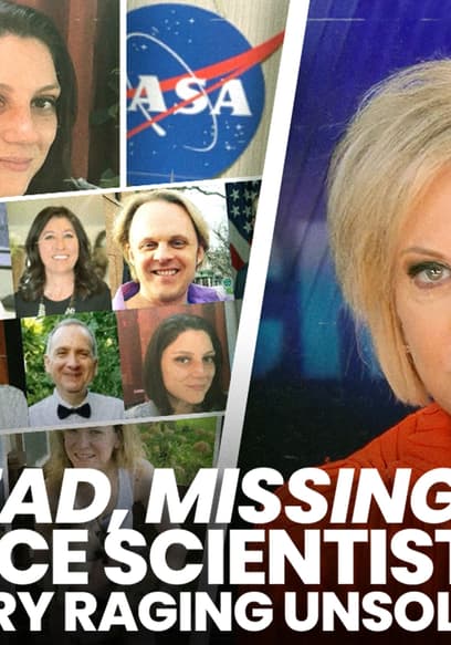 S01:E55 - Dead, Missing Space Scientists Mystery Raging Unsolved poster