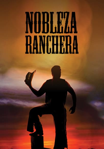 Nobleza Ranchera poster