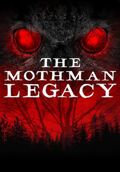 The Mothman Legacy