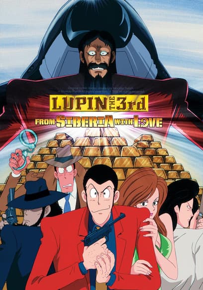 Lupin the 3rd: From Siberia with Love (Subbed) poster