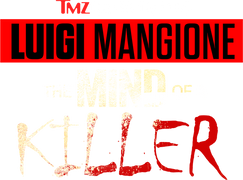 TMZ Investigates: Luigi Mangione: The Mind of a Killer