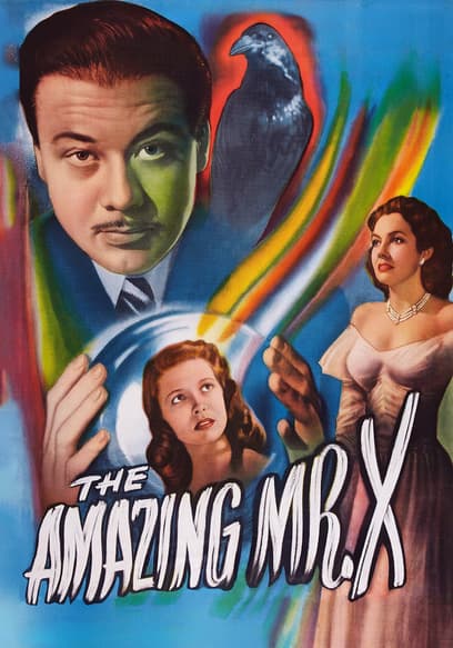 The Amazing Mr. X
