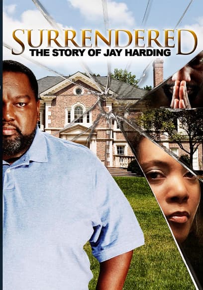 Surrendered: The Story of Jay Harding Trailer